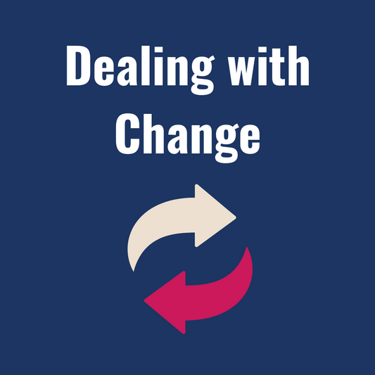 Dealing with Change